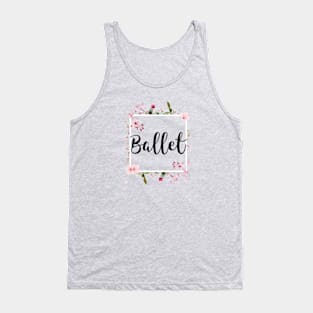 Ballet Flowers Tank Top